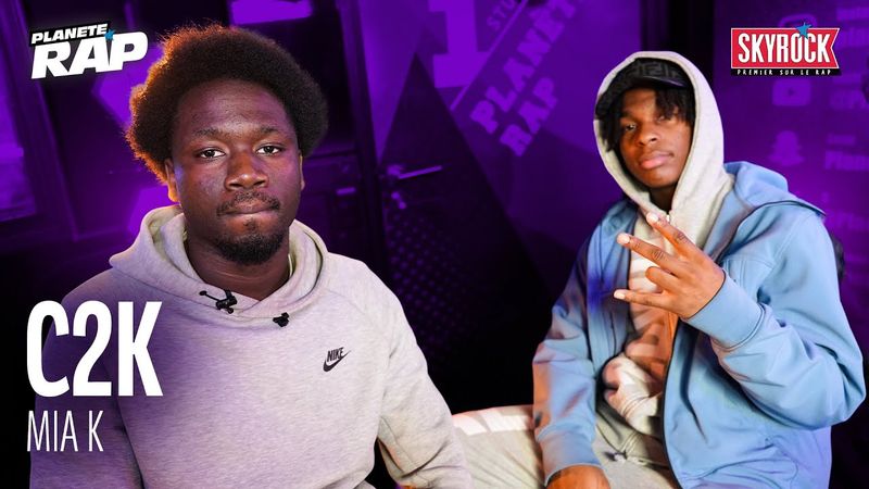 C2K - Mia K #PlanèteRap