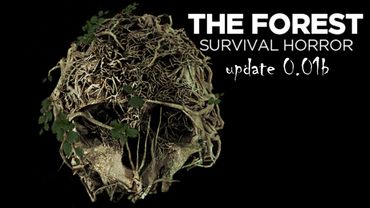 The Forest: огляд оновлення 0.01b