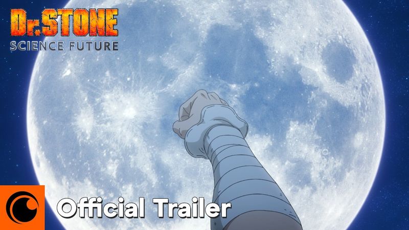 Dr. STONE SCIENCE FUTURE Part 3 | Official Trailer | Crunchyroll