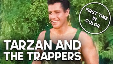 Tarzan and the Trappers | Old Adventure Movie