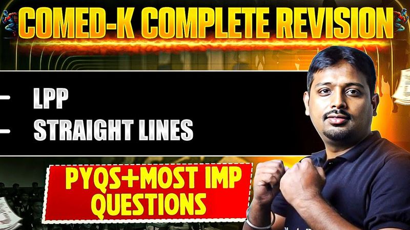 LPP in 1 Shot | Maths | PYQs + Most Important Question | COMED-K Revision