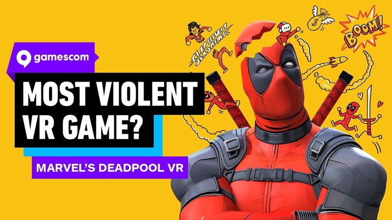 Is Deadpool VR the most violent VR game so far? | gamescom 2025