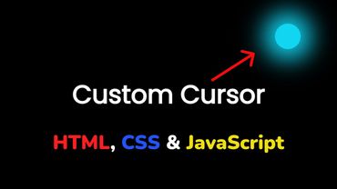 Как создать пользовательский курсор с анимацией на HTML, CSS & JavaScript | Custom Cursor JavaScript