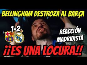 BELLINGHAM REVIENTA al BARÇA en una REMONTADA EPICA 1-2 • ME VUELVO LOCO COMO MADRIDISTA