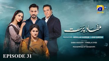 Mafaad Parast Episode 31 - [Eng Sub] - Nazish Jahangir Khan - Osama Tahir - 3rd January 2026