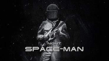 Space-man - Night