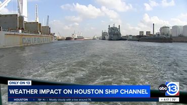 How weather impacts Houston Ship Channel operations