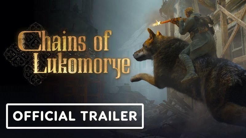 Chains of Lukomorye - Official Announcement Cinematic Trailer