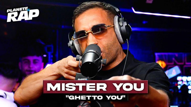 [EXCLU] Mister You - Ghetto You #PlanèteRap