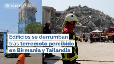Terremoto en Birmania y Tailandia: al menos un muerto, heridos y derrumbe de edificios (RD)