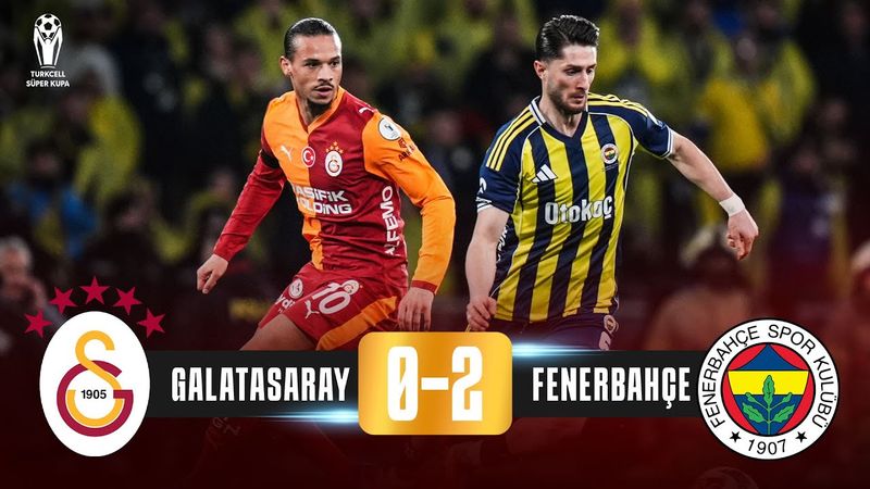 Galatasaray 0 - 2 Fenerbahçe Turkcell Süper Kupa FİNAL