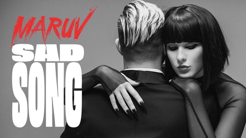 MARUV — Sad Song (Official Video)