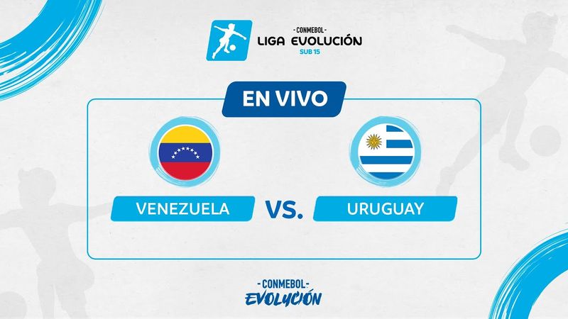⚽🔴 ¡EN VIVO! VENEZUELA vs. URUGUAY | CONMEBOL LIGA EVOLUCIÓN SUB15 2025
