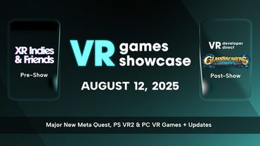 VR Games Showcase - August 2025