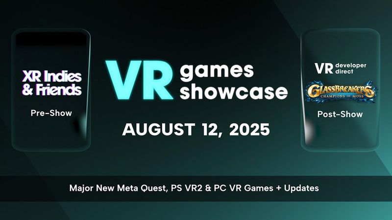 VR Games Showcase - August 2025