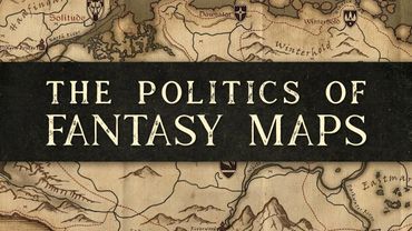 The Politics of Fantasy Maps