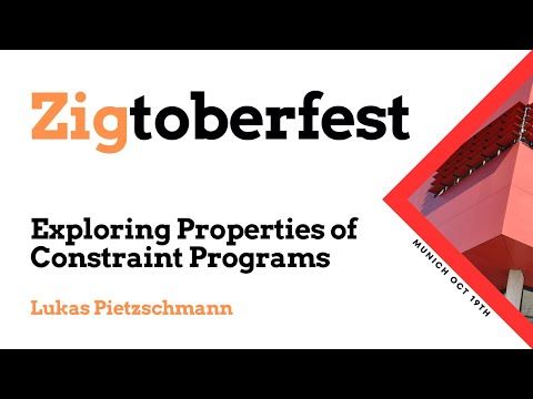 Exploring properties of constraint programs (Lukas Pietzschmann, Zigtoberfest 2024)