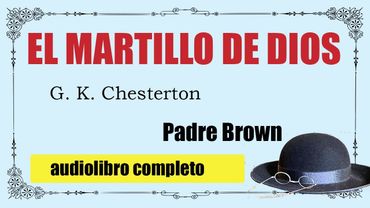 EL MARTILLO DE DIOS - PADRE BROWN - G. K. CHESTERTON