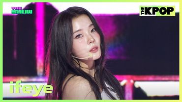 ifeye(이프아이), r u ok? [THE SHOW 250729]