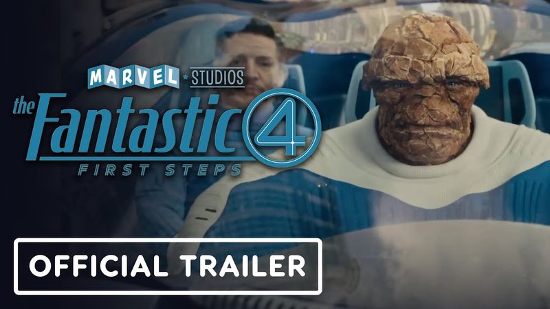 The Fantastic Four: First Steps - Official Teaser Trailer (2025) Pedro Pascal, Joseph Quinn