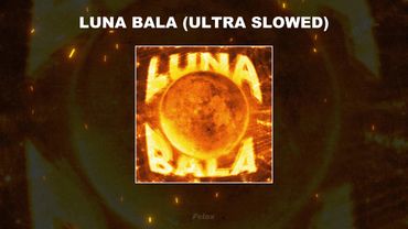 LUNA BALA (ULTRA SLOWED) - 1 HOUR