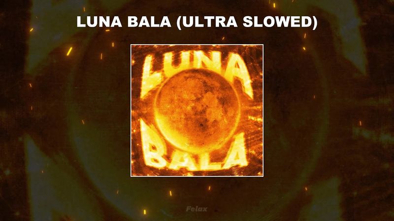 LUNA BALA (ULTRA SLOWED) - 1 HOUR