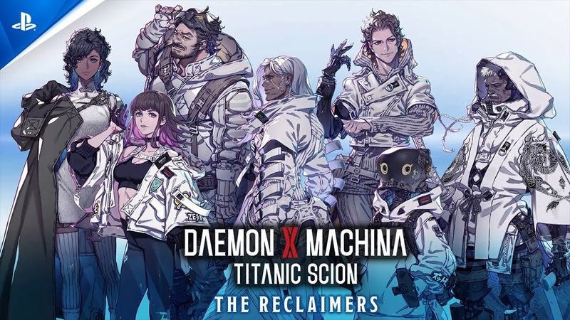 Daemon X Machina: Titanic Scion - Reclaimers Character Trailer | PS5 Games