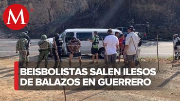 Beisbolistas de Tamaulipas sufren ataque armando en Guerrero