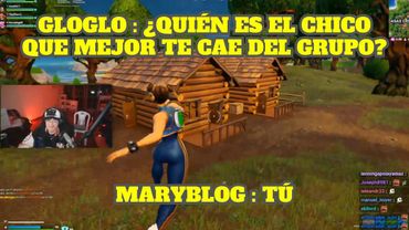 GLOGLO LE PREGUNTA A MARYBLOG QUIÉN LE CAE MEJOR ENTRE LOS CHICOS DEL GRUPO
