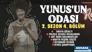 YUNUS'UN ODASI - 2.SEZON 4. BÖLÜM | ANKARA