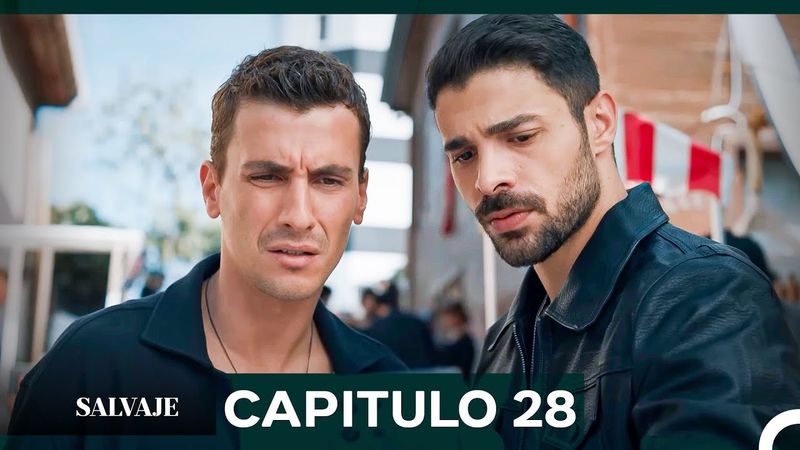 Salvaje  Capítulo 28 (Doblado En Español)