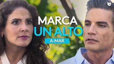 Estrella le advierte a Sergio que no permitirá que destruya su pueblo | A.Mar | Capítulo 55