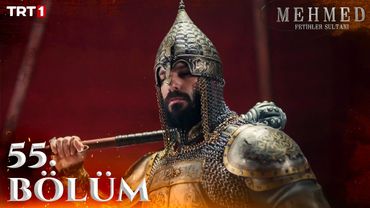 Mehmed: Fetihler Sultanı 55. Bölüm @trt1