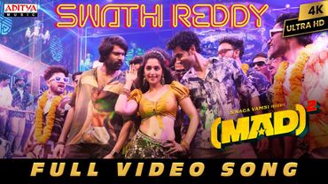 Swathi Reddy Full Video Song | Mad Square | Kalyan Shankar | Bheems Ceciroleo | Reba Monica John