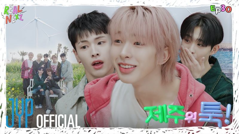 [REAL NEXZ(리얼 넥스지)] EP.30 제주 위 툭 #1