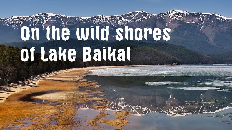 Russia. Siberia. Baikal 2025. On the Wild Shores of Baikal.