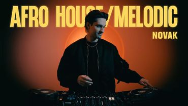 Novak – Live DJ Set | AFRO HOUSE & MELODIC (MAY 2025)