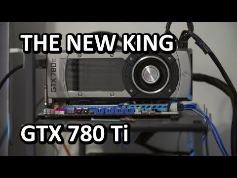 GTX 780 Ti Unboxing & Review