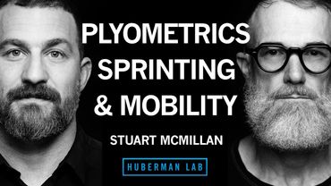 How to Increase Your Speed, Mobility & Longevity with Plyometrics & Sprinting | Stuart McMillan