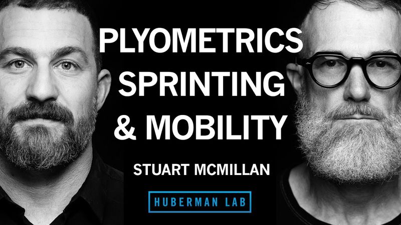 How to Increase Your Speed, Mobility & Longevity with Plyometrics & Sprinting | Stuart McMillan