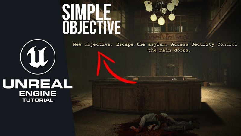 How to Create a Simple Objective System in Unreal Engine 5 | Horror Game
