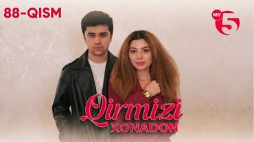 "Qirmizi xonadon" yoxud "Qalbim o'g'risi" 88-qism (milliy serial)
