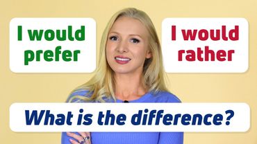 WOULD RATHER vs WOULD PREFER vs PREFER | What is the Difference?