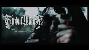 Fimbul Winter - Mounds of Stones (OFFICIAL VIDEO)
