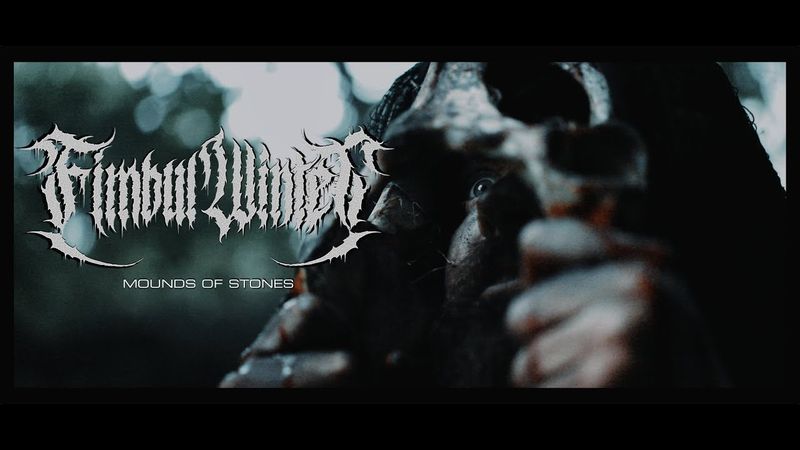 Fimbul Winter - Mounds of Stones (OFFICIAL VIDEO)