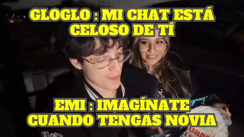 EL CHAT DE GLOGLO CELOSO DE EMIKUKIS