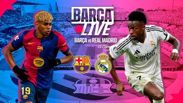 🔴 BARÇA LIVE | FC BARCELONA vs REAL MADRID | LA LIGA 24/25 ⚽