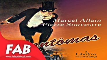 Fantômas Full Audiobook by Marcel ALLAIN by Detective Fiction