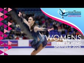 Women Free Skating | ISU European Championships | Sheffield 2026 | #FigureSkating