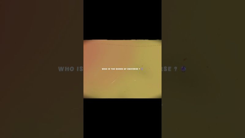 Who is the Queen of Universe ?🔮#love#believe#status#shorts#queen